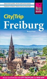 Abbildung von: Reise Know-How CityTrip Freiburg - Reise Know-How Verlag Peter Rump GmbH