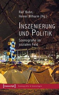 Abbildung von: Inszenierung und Politik - transcript