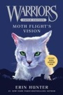 Cover: Warriors Super Edition: Moth Flight's Vision - HarperCollins