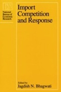 Cover: Import Competition and Response - University of Chicago Press