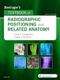 Cover: Bontrager's Textbook of Radiographic Positioning and Related Anatomy - Mosby