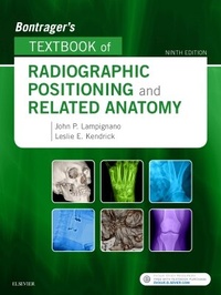 Enlarge image Cover: Bontrager's Textbook of Radiographic Positioning and Related Anatomy - Mosby