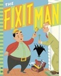 Cover: The Fixit Man - Grosset and Dunlap