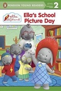 Cover: Ella's School Picture Day - Penguin Young Readers Group