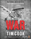 Cover: The Necessary War, Volume 1 - Penguin Books Canada Ltd