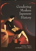Cover: Gendering Modern Japanese History - Harvard University, Asia Center