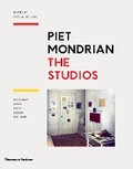 Cover: Piet Mondrian: The Studios - Thames & Hudson Ltd