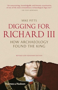 Enlarge image Cover: Digging for Richard III - Thames & Hudson Ltd