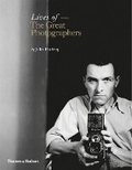 Cover: Lives of the Great Photographers - Thames & Hudson Ltd