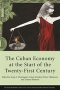 Cover: The Cuban Economy at the Start of the Twenty-First Century - Harvard University, The David Rockefeller Center for Latin American Studies