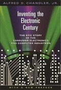 Cover: Inventing the Electronic Century - Harvard University Press