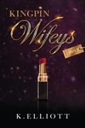 Cover: Kingpin Wifeys Vol 2 - Urban Lifestyle Press