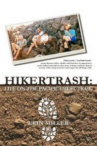 Enlarge image Cover: Hikertrash - Erin Miller Books