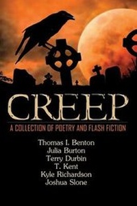 Enlarge image Cover: Creep: A Collection of Poetry and Flash Fiction - Meerkat Press