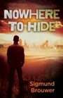 Cover: Nowhere to Hide - Harvest House Publishers