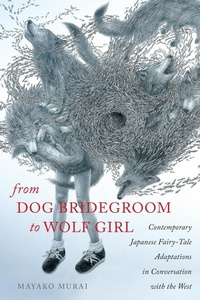 Abbildung von: From Dog Bridegroom to Wolf Girl - Wayne State University Press