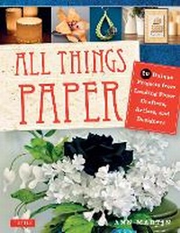 Enlarge image Cover: All Things Paper - Tuttle Publishing
