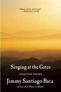 Cover: Singing at the Gates - Grove Press / Atlantic Monthly Press