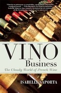 Cover: Vino Business - Grove Press / Atlantic Monthly Press