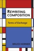 Cover: Rewriting Composition - Southern Illinois University Press