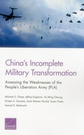 Cover: China's Incomplete Military Transformation: Assessing the Weaknesses of the People's Liberation Army (PLA) - RAND