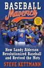 Cover: Baseball Maverick - Atlantic Monthly Press