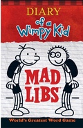 Cover: Diary of a Wimpy Kid Mad Libs - Penguin Young Readers Group