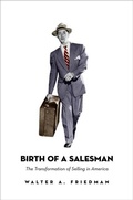 Cover: Birth of a Salesman - Harvard University Press