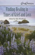 Cover: Finding Healing in Times of Grief and Loss - Abbey Press