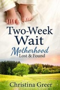 Cover: Two-Week Wait - Rhetorica Media