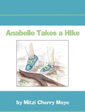 Cover: Anabelle Takes a Hike - Cherry Publishing