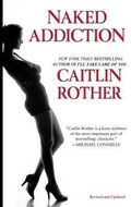 Cover: Naked Addiction - SceneBooks Inc.