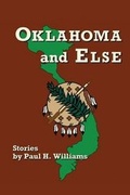 Cover: Oklahoma and Else - Angelina River Press
