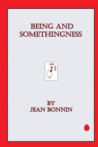 Enlarge image Cover: Being and Somethingness - Red Egg Publishing
