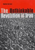 Cover: The Unthinkable Revolution in Iran - Harvard University Press
