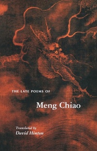 Abbildung von: The Late Poems of Meng Chiao - Princeton University Press