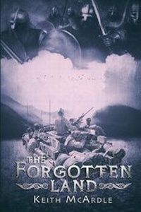 Enlarge image Cover: The Forgotten Land - Keith McArdle
