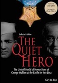 Cover: The Quiet Hero (Collectors Edition) - American Legacy Historical Press
