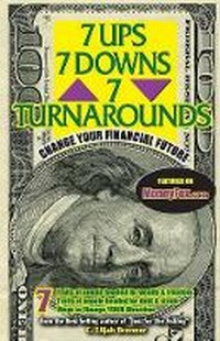 Abbildung von: 7 UPs, 7 DOWNs & 7 TURNAROUNDs - Mountainwings Inc