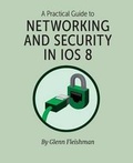 Cover: A Practical Guide to Networking and Security in IOS 8 - Aperiodical LLC