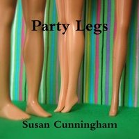 Enlarge image Cover: Party Legs - Steve Says Publishing
