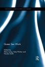 Cover: Queer Sex Work - Routledge