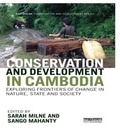Cover: Conservation and Development in Cambodia - Routledge