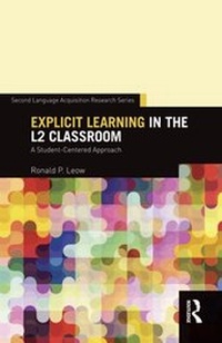 Enlarge image Cover: Explicit Learning in the L2 Classroom - Routledge