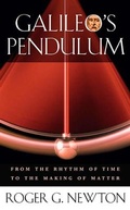 Cover: Galileo's Pendulum - Harvard University Press