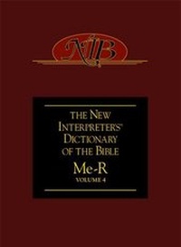 Enlarge image Cover: The New Interpreter's Dictionary of the Bible: Me-R v. 4 - Abingdon Press