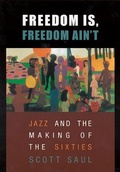 Cover: Freedom Is, Freedom Ain't - Harvard University Press