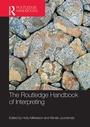 Cover: The Routledge Handbook of Interpreting - Routledge