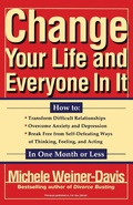 Cover: Change Your Life and Everyone in it - Prentice Hall & IBD