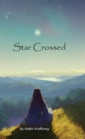 Cover: Star Crossed - Lulu.com